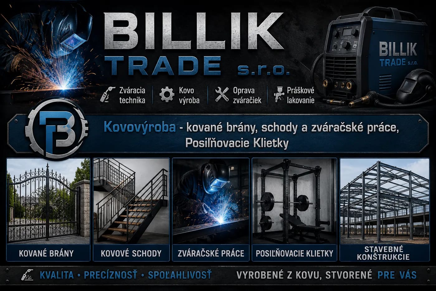 Zámočnícka výroba a kovové konštrukcie na mieru — Billik Trade